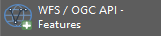 WFS / OGC API - Features button