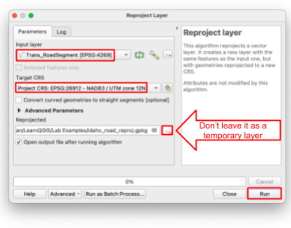 Reproject Layer dialog with the Trans_RoadSegment input, EPSG:26912 target CRS, and the Reprojected save ellipses highlighted with a note saying “Don’t leave it as a temporary layer”