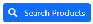 Search Products button