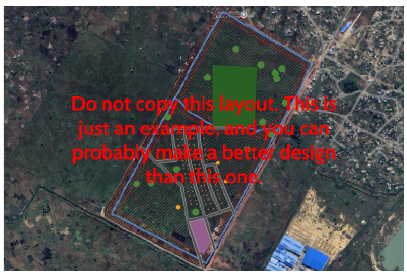 Example completed plan over satellite imagery with the warning "Do not copy this layout. This is just an example, and you can probably make a better design than this one."